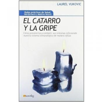 El Catarro Y La Gripe