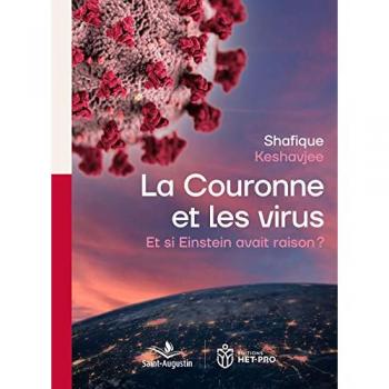 La couronne et les virus: Et si Einstein avait raison?
