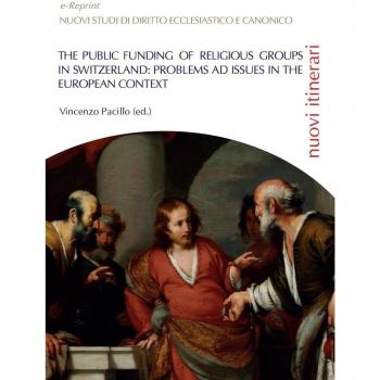 The public funding of religious groups in Switzerland: problems ad issue in the european context