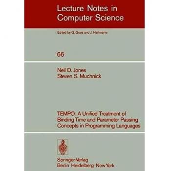 Tempo: A Unified Treatment of Binding Time and Parameter Passing Concepts in Programming Languaues