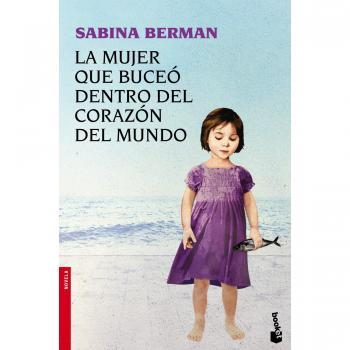 La mujer que buceo dentro del corazon del mundo (Booket Logista)