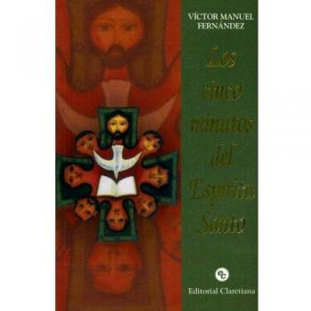 Los cinco minutos del espiritu santo