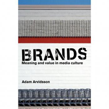 Routledge N. Y. Brands: Meaning and Value in Media Culture