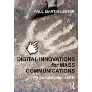 Digital Innovations for Mass Communications