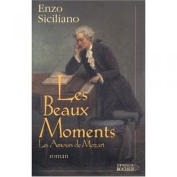Les Beaux Moments: Les Amours de Mozart