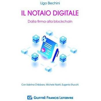 Notaio Digitale Dalla Firma Alla Blockchain