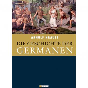 Die Geschichte der Germanen