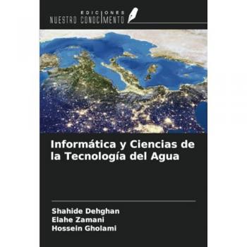Dehghan, Shahide: Informática y Ciencias de la Tecnología del Agua