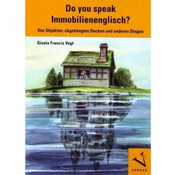 Do you speak Immobilienenglisch?