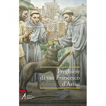Preghiere di san Francesco d'Assisi
