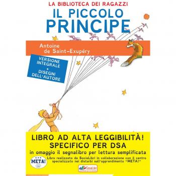 Il Piccolo Principe. Ediz. ad alta leggibilità. Specifico per DSA