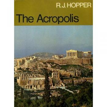 The Acropolis (Ancient Sites)