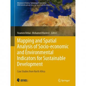 Mapping and Spatial Analysis of Socio-economic and Environmental Indicators for Sustainable Development