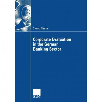 Corporate Evaluation in the German Banking Sector