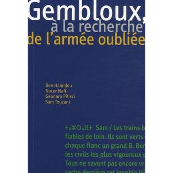 Gembloux, à la recherche de l'armée oubliée