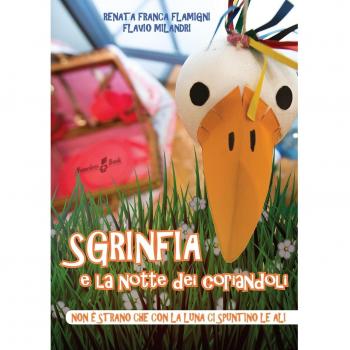 Sgrinfia e la notte dei coriandoli. Non è strano che con la luna ci spuntino le ali