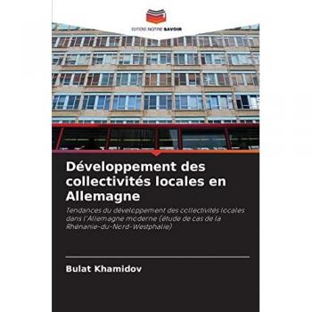 Développement des collectivités locales en Allemagne: Tendances du développement des collectivités locales dans l'Allemagne moderne (étude de cas de la Rhénanie-du-Nord-Westphalie)