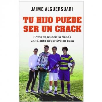 Tu hijo puede ser un crack