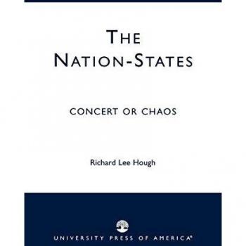 The Nation-States: Concert or Chaos