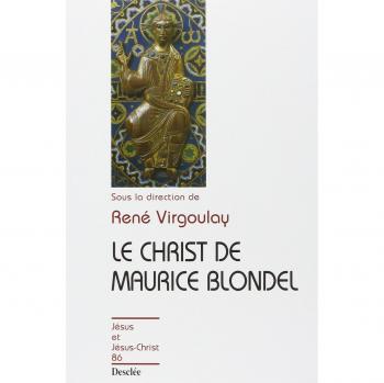 Le Christ de Maurice Blondel N86