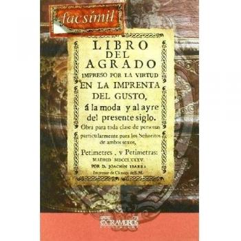 Libro del agrado, á la moda, y al ayre del presente siglo.