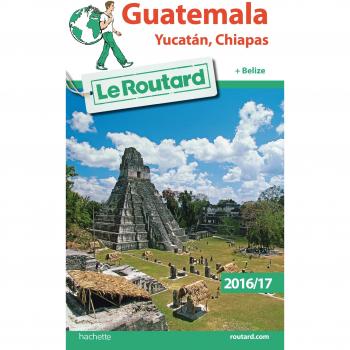 Guatemala, Yucatan, Chiapas