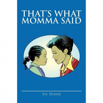 That's What Momma Said