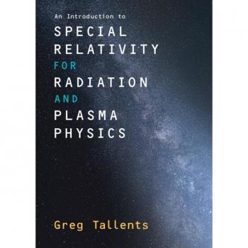 Vitalsource Technologies, Inc. An Introduction to Special Relativity for Radiation and Plasma Physics