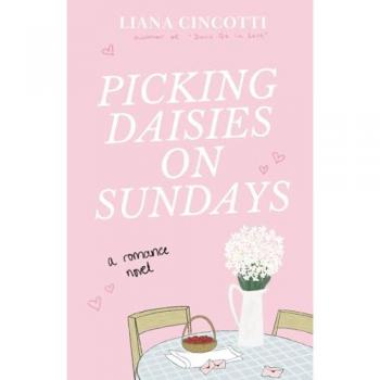 Picking Daisies on Sundays