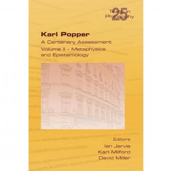 Karl Popper. A Centenary Assessment. Volume II