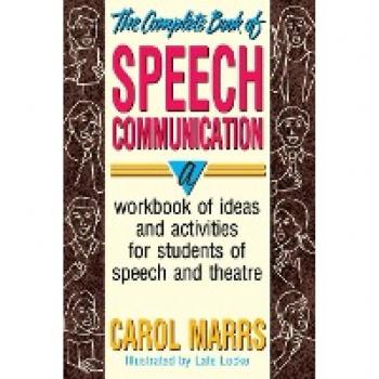 Marrs, Carol: Complete Book of Speech Communication