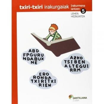 Txiri-txiri irakurgaiak irakurmena lantzen 5 lehen hezkuntza