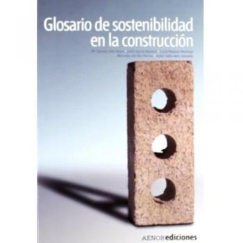 Glosario de sostenibilidad en la construcción