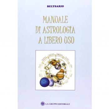Manuale di astrologia a libero uso