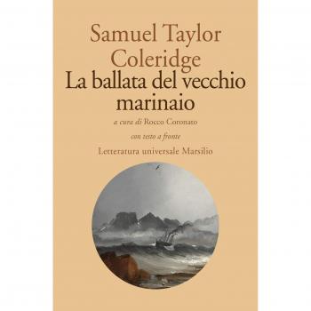La ballata del vecchio marinaio. Testo inglese a fronte
