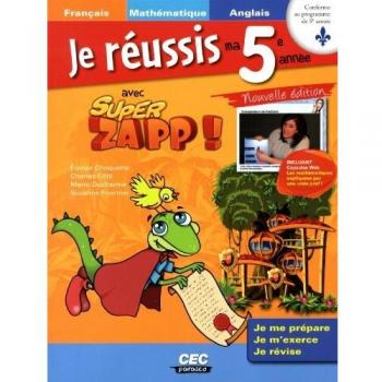 Je réussis ma 5e année avec Super Zapp!