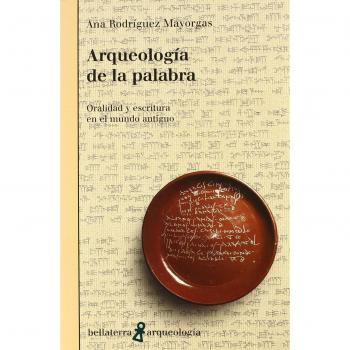 Arqueología de la palabra
