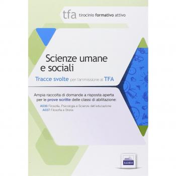 3 TFA. Scienze umane e sociali. Prova scritta per le classi A036 e A037