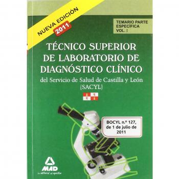 Técnico superior de laboratorio de diagnóstico clínico, servicio de salud de castilla y león (sacyl). Test parte específica.
