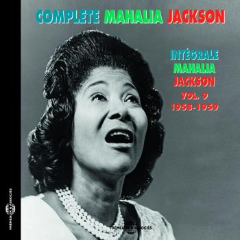 Integrale Mahalia Jackson volume 9