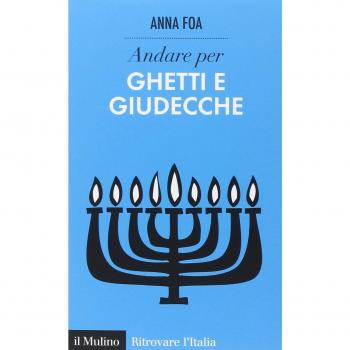 Andare per ghetti e giudecche