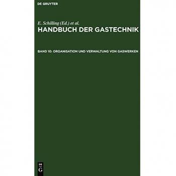Organisation und Verwaltung von Gaswerken