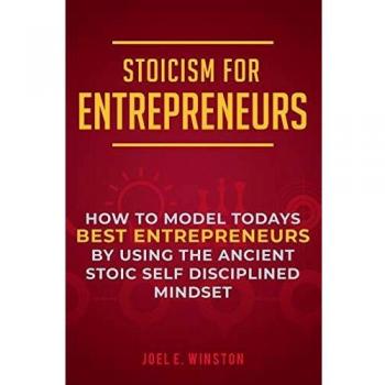 Stoicism for Entrepreneurs