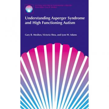 Vitalsource Technologies, Inc. Understanding Asperger Syndrome And High Functioning Autism