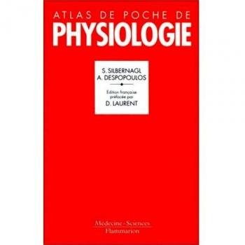 Atlas de poche de physiologie : Atlas commenté de physiologie humaine pour étudiants et praticiens