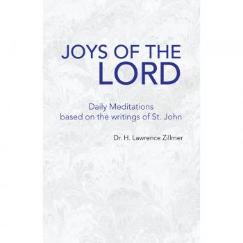 Zillmer, H. Lawrence: Joys of the Lord