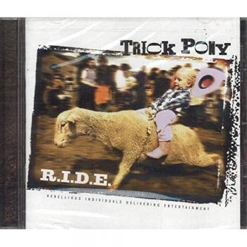 Trick Pony R.I.D.E.