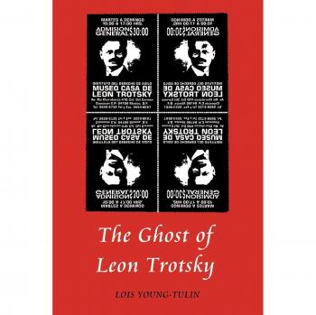 The Ghost of Leon Trotsky