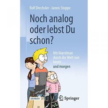 Noch analog oder lebst Du schon?