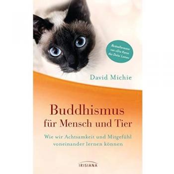 Buddhismus für Mensch und Tier